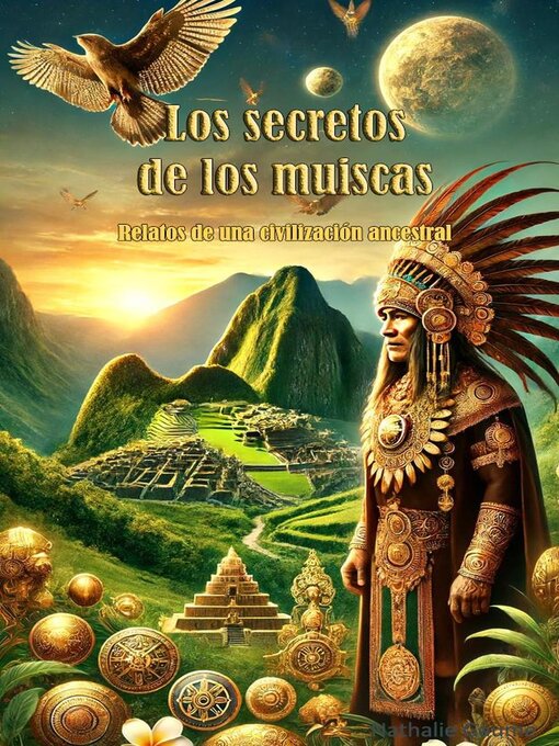 Cover image for Los secretos de los muiscas Relatos de una civilización ancestral